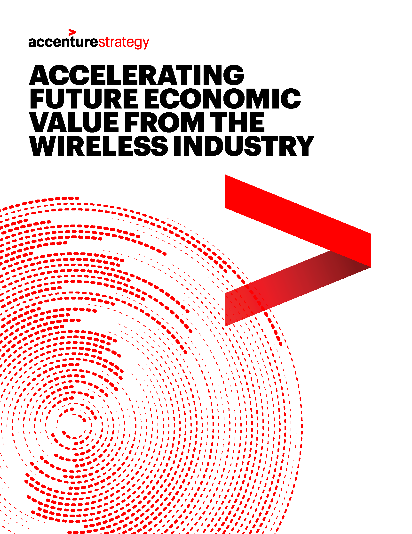 CTIA - Accelerating Future Economic Value From the Wireless Industry, image size:1700x2200